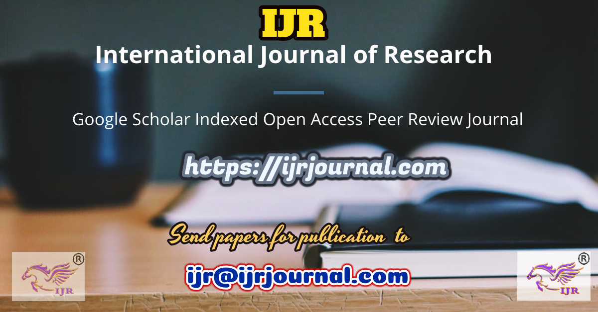 Call for papers IJR June 2021 – International Journal of Research (IJR)